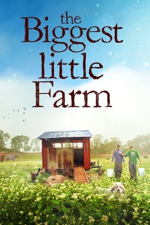 The Biggest Little Farm izle