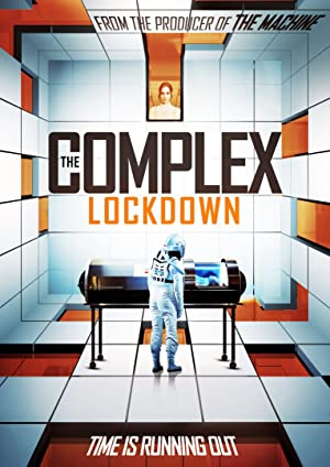 The Complex: Lockdown izle