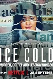 Buz Gibi: Cinayet, Kahve ve Jessica Wongso izle