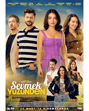 Sevmek Yüzünden izle