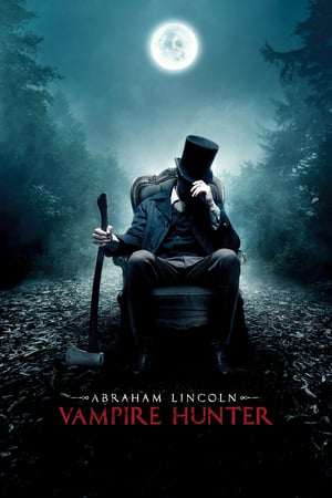 Vampir Avcısı: Abraham Lincoln izle